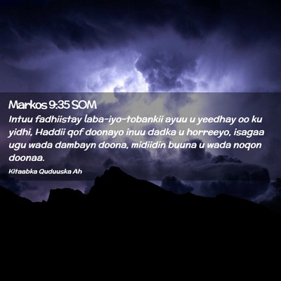 Picture 02 - Markos 9:35 SOM - Intuu fadhiistay laba-iyo-tobankii ayuu u yeedhay - Bible Verse Picture