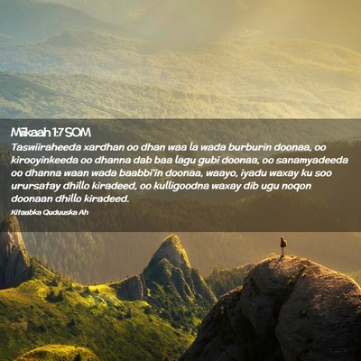 Picture 02 - Miikaah 1:7 SOM - Taswiiraheeda xardhan oo dhan waa la wada - Bible Verse Picture