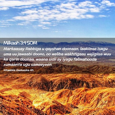 Picture 02 - Miikaah 3:4 SOM - Markaasay Rabbiga u qayshan doonaan, laakiinse - Bible Verse Picture