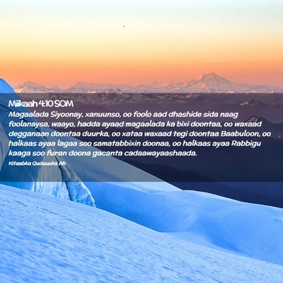 Picture 02 - Miikaah 4:10 SOM - Magaalada Siyoonay, xanuunso, oo foolo aad - Bible Verse Picture
