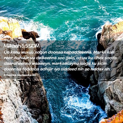 Picture 02 - Miikaah 5:5 SOM - Oo kanu wuxuu noqon doonaa nabaddeenna. Markii - Bible Verse Picture