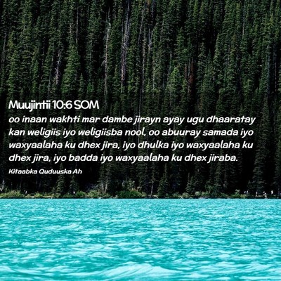 Picture 02 - Muujintii 10:6 SOM - oo inaan wakhti mar dambe jirayn ayay ugu - Bible Verse Picture