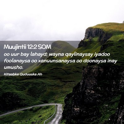 Picture 02 - Muujintii 12:2 SOM - oo uur bay lahayd; wayna qaylinaysay iyadoo - Bible Verse Picture