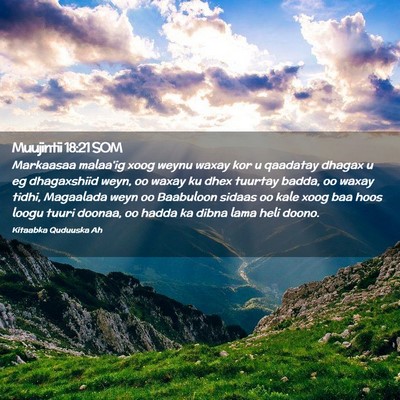 Picture 02 - Muujintii 18:21 SOM - Markaasaa malaa'ig xoog weynu waxay kor u - Bible Verse Picture