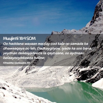 Picture 02 - Muujintii 18:4 SOM - Oo haddana waxaan maqlay cod kale oo samada ka - Bible Verse Picture