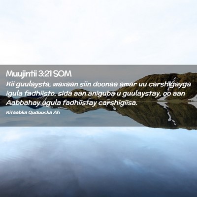 Picture 02 - Muujintii 3:21 SOM - Kii guulaysta, waxaan siin doonaa amar uu - Bible Verse Picture