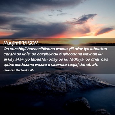 Picture 02 - Muujintii 4:4 SOM - Oo carshigii hareerihiisana waxaa yiil afar iyo - Bible Verse Picture