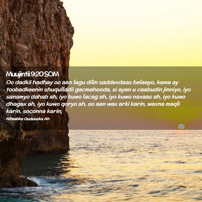 Picture 02 - Muujintii 9:20 SOM - Oo dadkii hadhay oo aan lagu dilin saddexdaas - Bible Verse Picture