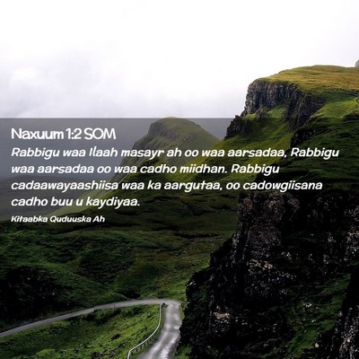 Picture 02 - Naxuum 1:2 SOM - Rabbigu waa Ilaah masayr ah oo waa aarsadaa, - Bible Verse Picture