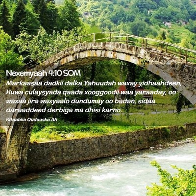 Picture 02 - Nexemyaah 4:10 SOM - Markaasaa dadkii dalka Yahuudah waxay - Bible Verse Picture