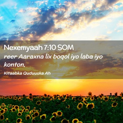 Picture 02 - Nexemyaah 7:10 SOM - reer Aaraxna lix boqol iyo laba iyo - Bible Verse Picture