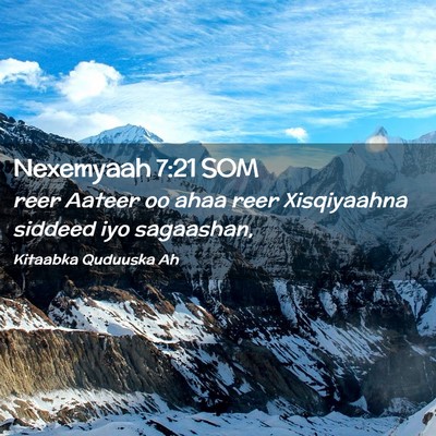 Picture 02 - Nexemyaah 7:21 SOM - reer Aateer oo ahaa reer Xisqiyaahna siddeed iyo - Bible Verse Picture