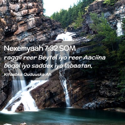 Picture 02 - Nexemyaah 7:32 SOM - raggii reer Beytel iyo reer Aaciina boqol iyo - Bible Verse Picture