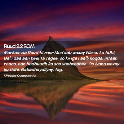 Picture 02 - Ruud 2:2 SOM - Markaasaa Ruud tii reer Moo'aab waxay Nimco ku - Bible Verse Picture