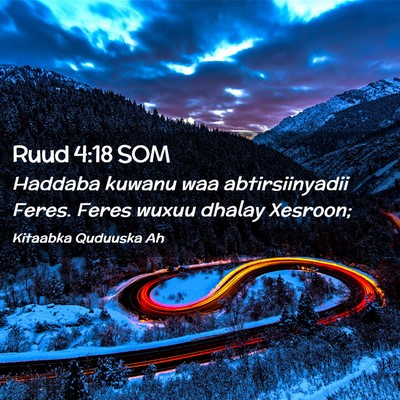 Picture 02 - Ruud 4:18 SOM - Haddaba kuwanu waa abtirsiinyadii Feres. Feres - Bible Verse Picture