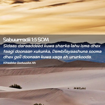 Picture 02 - Sabuurradii 1:5 SOM - Sidaas daraaddeed kuwa sharka lahu isma dhex - Bible Verse Picture