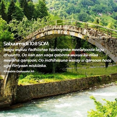 Picture 02 - Sabuurradii 10:8 SOM - Isagu wuxuu fadhiistaa tuulooyinka meelahooda - Bible Verse Picture