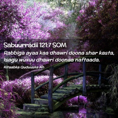 Picture 02 - Sabuurradii 121:7 SOM - Rabbiga ayaa kaa dhawri doona shar kasta, Isagu - Bible Verse Picture