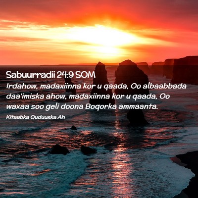 Picture 02 - Sabuurradii 24:9 SOM - Irdahow, madaxiinna kor u qaada, Oo albaabbada - Bible Verse Picture