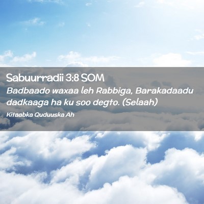 Picture 02 - Sabuurradii 3:8 SOM - Badbaado waxaa leh Rabbiga, Barakadaadu dadkaaga - Bible Verse Picture