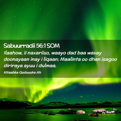 Picture 02 - Sabuurradii 56:1 SOM - Ilaahow, ii naxariiso, waayo dad baa waxay - Bible Verse Picture