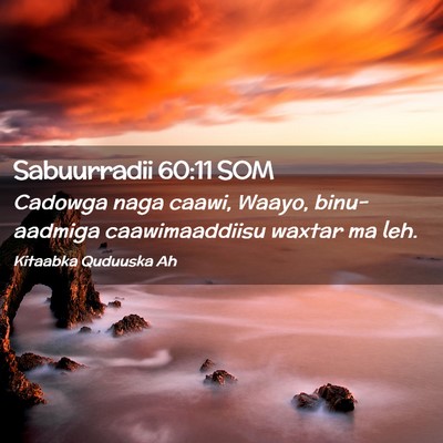 Picture 02 - Sabuurradii 60:11 SOM - Cadowga naga caawi, Waayo, binu-aadmiga - Bible Verse Picture