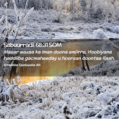 Picture 02 - Sabuurradii 68:31 SOM - Masar waxaa ka iman doona amiirro, Itoobiyana - Bible Verse Picture