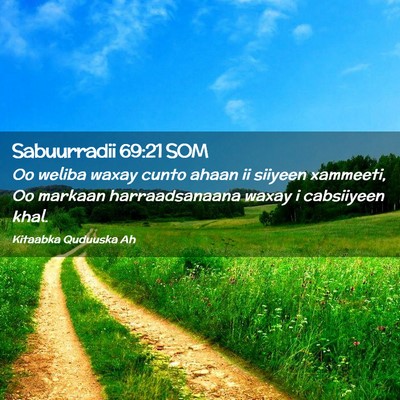 Picture 02 - Sabuurradii 69:21 SOM - Oo weliba waxay cunto ahaan ii siiyeen xammeeti, - Bible Verse Picture