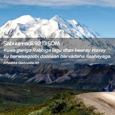 Picture 02 - Sabuurradii 92:13 SOM - Kuwa guriga Rabbiga lagu dhex beeray Waxay ku - Bible Verse Picture