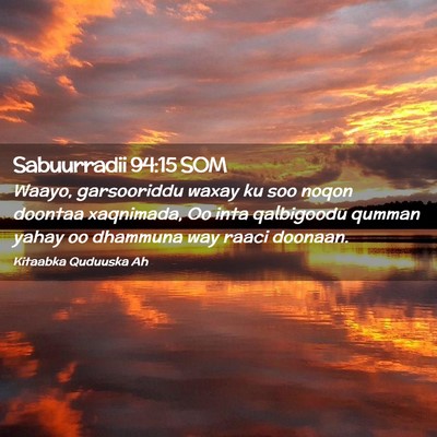 Picture 02 - Sabuurradii 94:15 SOM - Waayo, garsooriddu waxay ku soo noqon doontaa - Bible Verse Picture