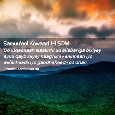Picture 02 - Samuu'eel Kowaad 1:4 SOM - Oo Elqaanaah maalintii uu allabariga bixiyey ayuu - Bible Verse Picture