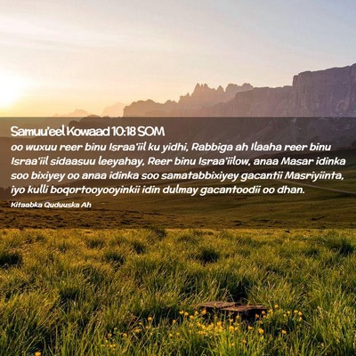 Picture 02 - Samuu'eel Kowaad 10:18 SOM - oo wuxuu reer binu Israa'iil ku yidhi, Rabbiga ah - Bible Verse Picture