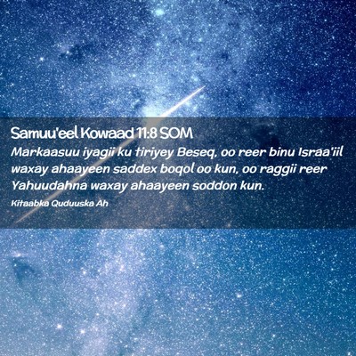 Picture 02 - Samuu'eel Kowaad 11:8 SOM - Markaasuu iyagii ku tiriyey Beseq, oo reer binu - Bible Verse Picture