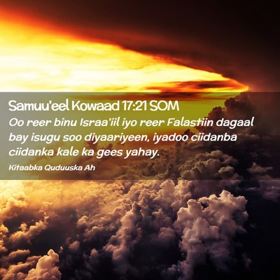 Picture 02 - Samuu'eel Kowaad 17:21 SOM - Oo reer binu Israa'iil iyo reer Falastiin dagaal - Bible Verse Picture