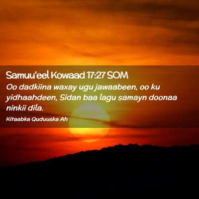 Picture 02 - Samuu'eel Kowaad 17:27 SOM - Oo dadkiina waxay ugu jawaabeen, oo ku - Bible Verse Picture