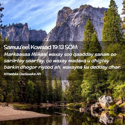 Picture 02 - Samuu'eel Kowaad 19:13 SOM - Markaasaa Miikaal waxay soo qaadday sanam oo - Bible Verse Picture