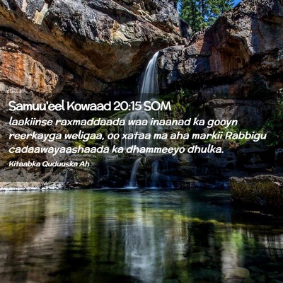 Picture 02 - Samuu'eel Kowaad 20:15 SOM - laakiinse raxmaddaada waa inaanad ka gooyn - Bible Verse Picture
