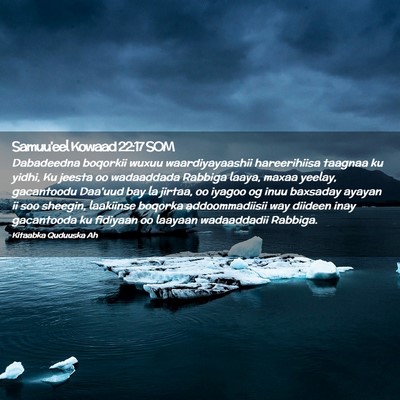 Picture 02 - Samuu'eel Kowaad 22:17 SOM - Dabadeedna boqorkii wuxuu waardiyayaashii - Bible Verse Picture