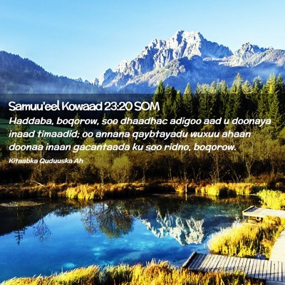 Picture 02 - Samuu'eel Kowaad 23:20 SOM - Haddaba, boqorow, soo dhaadhac adigoo aad u - Bible Verse Picture