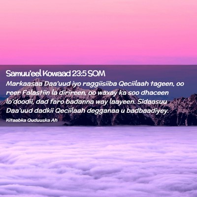Picture 02 - Samuu'eel Kowaad 23:5 SOM - Markaasaa Daa'uud iyo raggiisiiba Qeciilaah - Bible Verse Picture