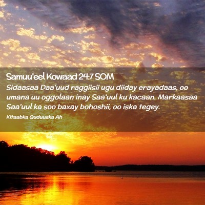 Picture 02 - Samuu'eel Kowaad 24:7 SOM - Sidaasaa Daa'uud raggiisii ugu diiday erayadaas, - Bible Verse Picture