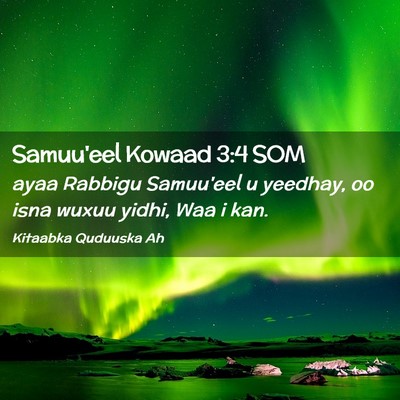 Picture 02 - Samuu'eel Kowaad 3:4 SOM - ayaa Rabbigu Samuu'eel u yeedhay, oo isna wuxuu - Bible Verse Picture