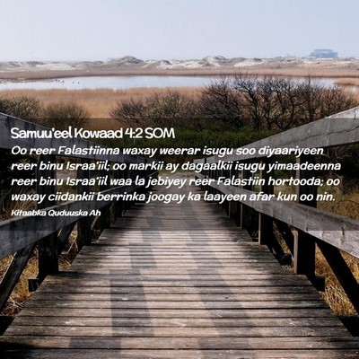 Picture 02 - Samuu'eel Kowaad 4:2 SOM - Oo reer Falastiinna waxay weerar isugu soo - Bible Verse Picture