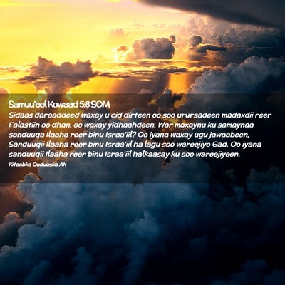 Picture 02 - Samuu'eel Kowaad 5:8 SOM - Sidaas daraaddeed waxay u cid dirteen oo soo - Bible Verse Picture