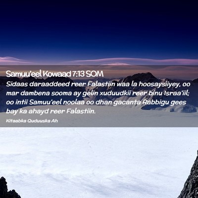 Picture 02 - Samuu'eel Kowaad 7:13 SOM - Sidaas daraaddeed reer Falastiin waa la - Bible Verse Picture