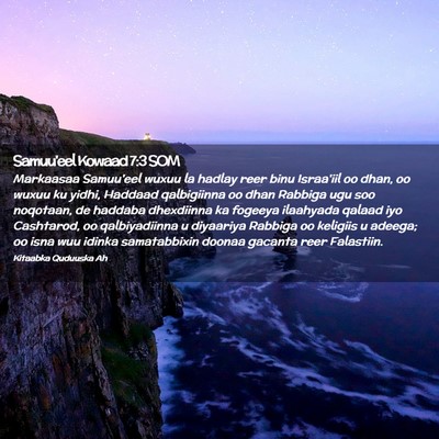 Picture 02 - Samuu'eel Kowaad 7:3 SOM - Markaasaa Samuu'eel wuxuu la hadlay reer binu - Bible Verse Picture