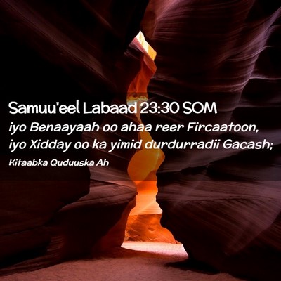Picture 02 - Samuu'eel Labaad 23:30 SOM - iyo Benaayaah oo ahaa reer Fircaatoon, iyo Xidday - Bible Verse Picture