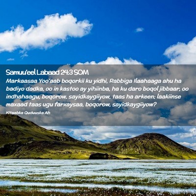 Picture 02 - Samuu'eel Labaad 24:3 SOM - Markaasaa Yoo'aab boqorkii ku yidhi, Rabbiga - Bible Verse Picture