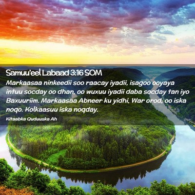 Picture 02 - Samuu'eel Labaad 3:16 SOM - Markaasaa ninkeedii soo raacay iyadii, isagoo - Bible Verse Picture