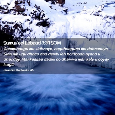 Picture 02 - Samuu'eel Labaad 3:34 SOM - Gacmahaagu ma xidhnayn, cagahaaguna ma dabranayn, - Bible Verse Picture